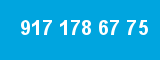917 178 67 75